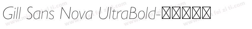 Gill Sans Nova UltraBold字体转换